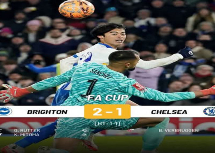 Chelsea Kalah 2-1 dari Brighton, Tersingkir dari FA Cup dengan Cara Memalukan! 