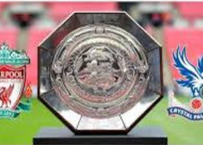 Final Community Shield 2025: Liverpool vs Crystal Palace, Duel Panas di Wembley!