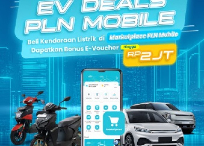 PLN Tebar Promo EV Deals Selama IIMS 2025, Beli Kendaraan Listrik Dapat E-Voucher Hingga Rp2 Juta