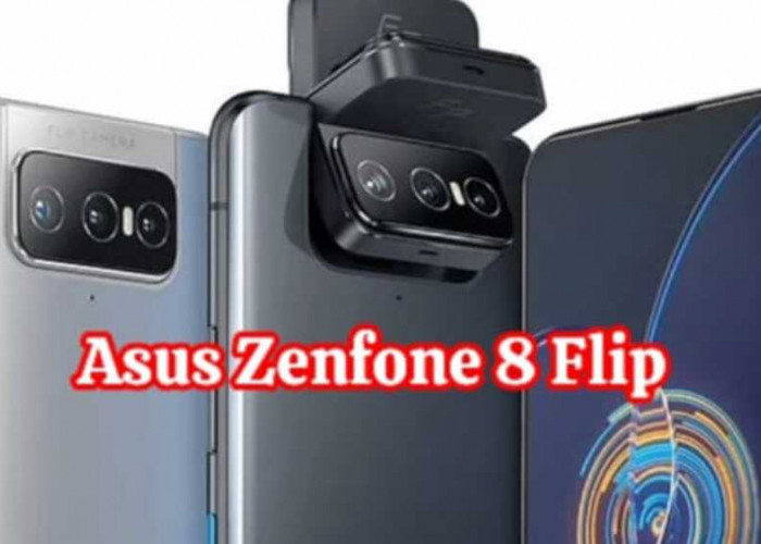 ASUS Zenfone 8 Flip: Membuka Dimensi Baru Fotografi Mobile dengan Desain Flip Camera dan Performa Superior