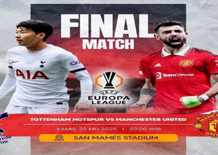 Prediksi Final Liga Europa 2025: Tottenham vs Manchester United