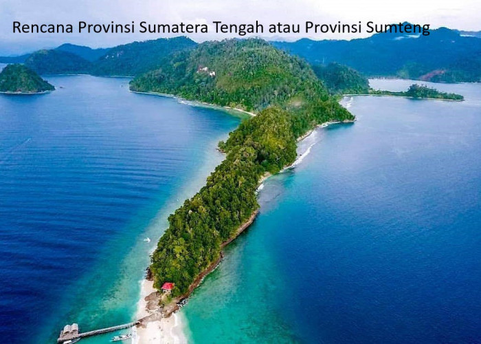 Kisah Perjuangan Provinsi Sumatera Tengah: Antara Pemekaran dan Kontroversi