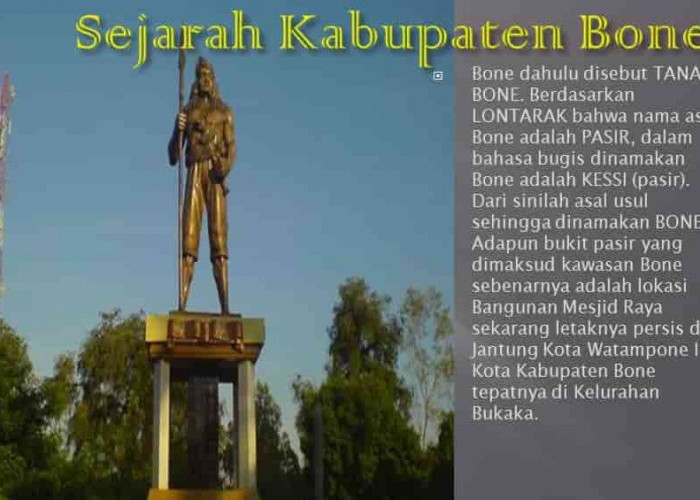 Pemekaran Wilayah Provinsi Sulawesi Selatan, Sejarah Nama Kabupaten Bone Calon Ibukota Provinsi Bugis Timur