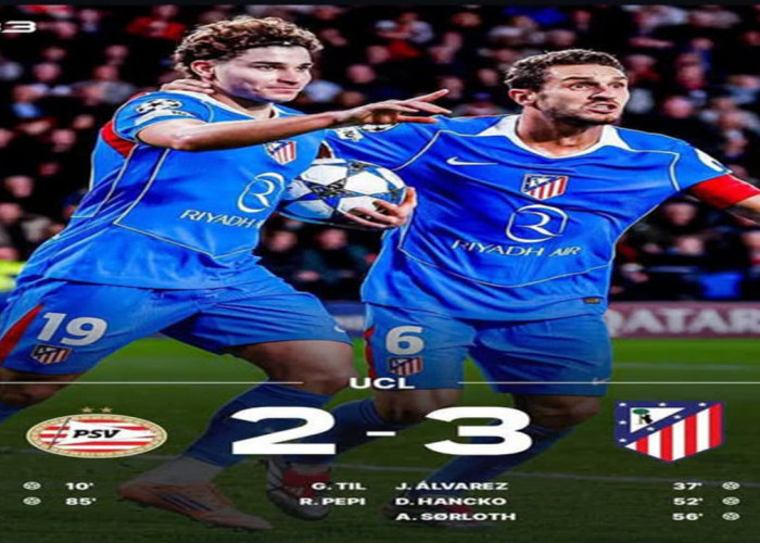 Hasil Liga Champions Eropa: Atletico Madrid Balikkan Keadaan dan Kalahkan PSV 3-2.