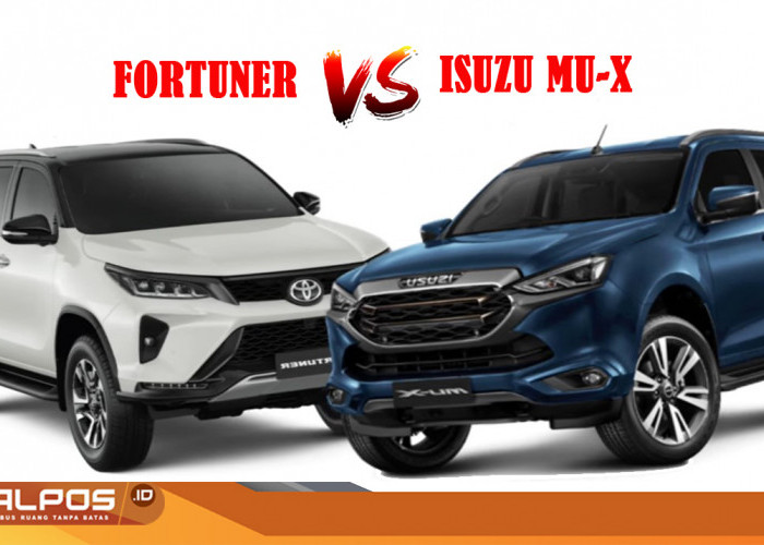 Toyota Fortuner Vs Isuzu MU-X : Performa, Fitur, Teknologi dan Keselamatan, Mana yang Unggul ?