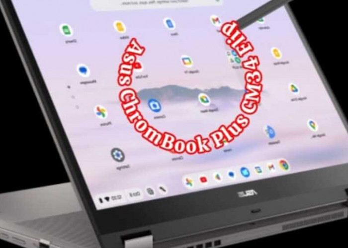 ASUS Chromebook Plus CM34 Flip: Merajut Inovasi dalam Desain Konvertibel dan Performa Handal