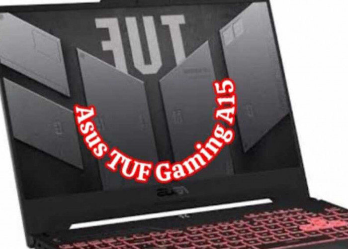 Asus TUF Gaming A15 2024: Mengulas Laptop Gaming Terbaru dengan Desain Mecha dan Performa Supercharged