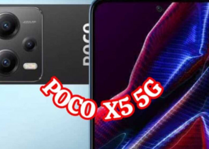 POCO X5 5G: Mengunggulkan Performa dan Desain Premium dalam Paket Terjangkau