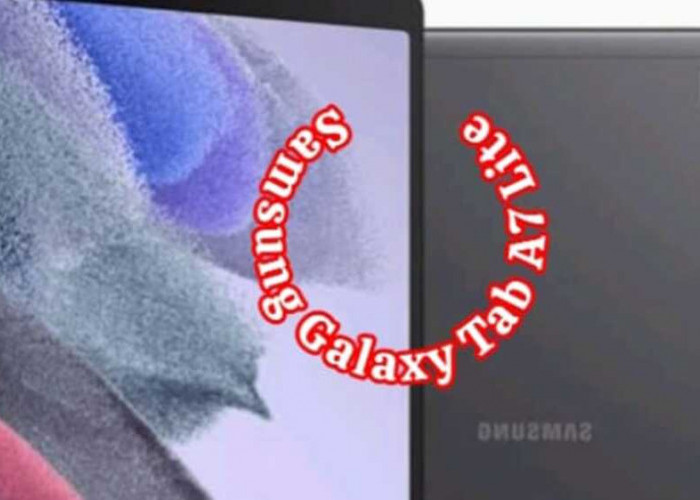 Samsung Galaxy Tab A7 Lite: Tablet Ramping dengan Desain Modern dan Layar Nyaman