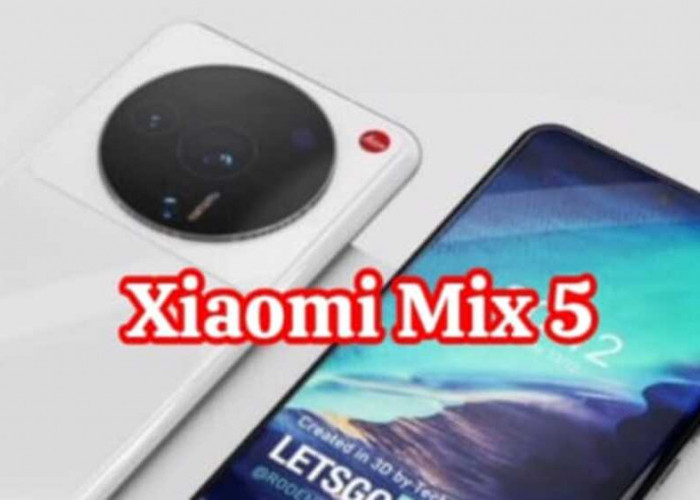 Mengupas Misteri Xiaomi Mix 5: Inovasi Terbaru dalam Desain dan Teknologi Smartphone yang Dinantikan