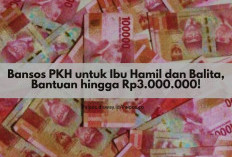 Bansos 2026: Cara Mendapatkan Bansos PKH untuk Balita Rp3 Juta per Tahun, Simak Syarat dan Cara Cek Penerima