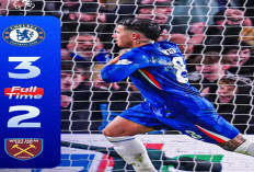 Hasil Chelsea vs West Ham 3-2: Comeback Gila Chelsea Balikkan Keadaan.