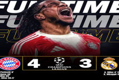 Hasil Perempat Final Liga Champions: Bayern Menang 4-3, Real Madrid Tersingkir.