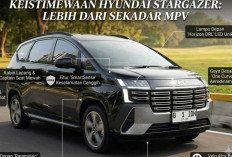 Saat MPV Keluarga Mulai Pakai Teknologi Pintar, Hyundai STARGAZER  Tampil Berbeda.