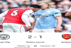 Hasil Man City Hantam Arsenal 2-1! Puncak Klasemen Goyah.
