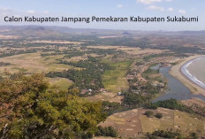 Pemekaran Wilayah Jawa Barat: Wacana Pembentukan Kabupaten Jampang Karena Menghadapi Hambatan Geografis