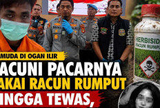 Pemuda Ogan Ilir Bunuh Kekasih Hamil dengan Racun, Terancam 20 Tahun Penjara