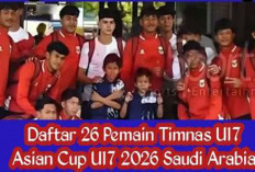 Ini Daftar Lengkap Skuad U17 Indonesia 2026 untuk Piala Asia 2026.